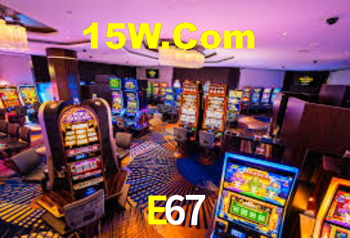 E67